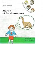 Martin et les dinosaures 096939523X Book Cover