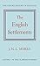 The English Settlements (Oxford History of England)