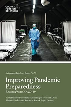Paperback Improving Pandemic Preparedness: Lessons From COVID-19 (Independent Task Force Report) Book