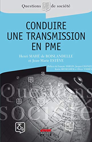 Télécharger Conduire une transmission en PME Francais PDF