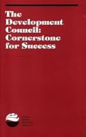 The Development Council: Cornerstone for Success 1558330917 Book Cover