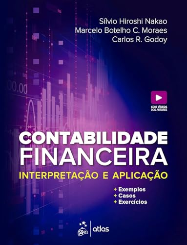 Contabilidade financeira – Interpretação e aplicação: