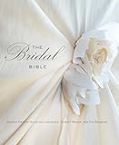 Bridal Bible: Inspiration For Planning Your Perfect Wedding