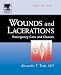 Wounds and Lacerations: Emergency Care and Closure (Wounds & Lacerations: Emergency Care & Closure)