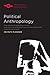 Political Anthropology (Studies in Phenomenology and Existential Philosophy)