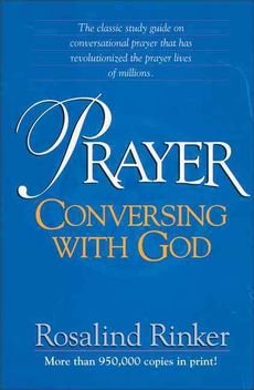 Prayer: Conversing with God B0044NCIR2 Book Cover