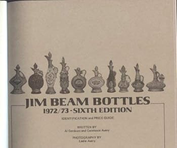 Jim Beam Bottles 1972/73 Identification and Price Guide