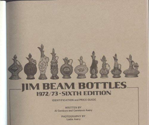 Jim Beam Bottles 1972/73 Identification and Pri... 0912454040 Book Cover