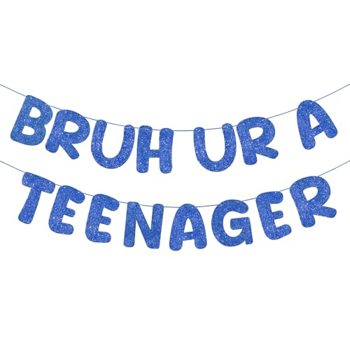 Fulmoon Pre Strung Bruh Ur a Teenager Glitter Banner 13th Birthday Banner Decorations for 13 Year Old Teen Birthday Party Favors Supplies for Boy Girl(Navy Blue)