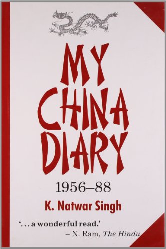 My China Diary 1956-1988 8129114542 Book Cover