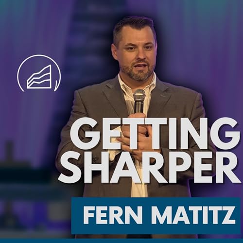 Page de couverture de Getting Sharper | Pastor Fern | Living Rock Church