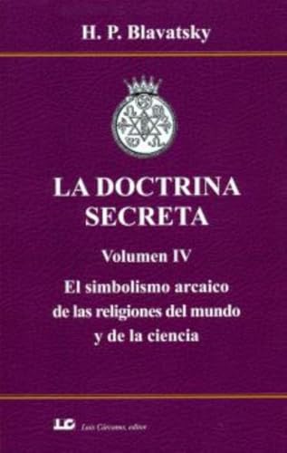 Portada de La Doctrina Secreta el Simbolismo Arcaico en las Religiones