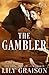 The Gambler (The Willow Creek Series)