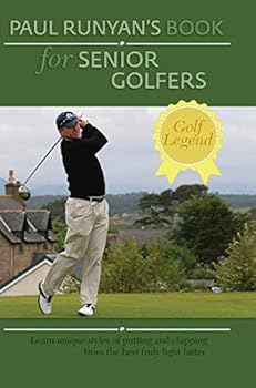 Hardcover Paul Runyans Book for Senior Golfers Book