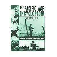 The War in the Pacific Encyclopedia, Volume 2: M-Z 0816034389 Book Cover