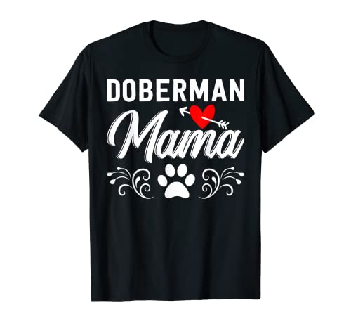 Doberman Lover regalos «Doberman Mama» Doberman Mom Camiseta