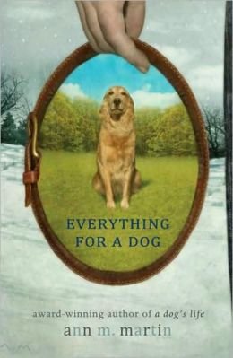 Everything for a Dog B00CNVLMF6 Book Cover