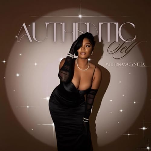Authentic Self with Briana Cynthia Titelbild