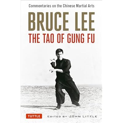 Bruce Lee: the Tao of Gung Fu