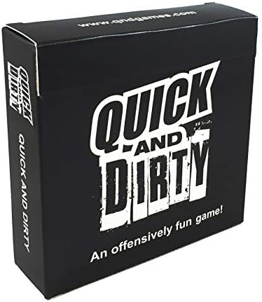 Quick And Dirty - An Offensively Fun Party Game
