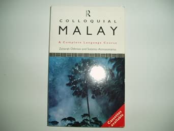 Colloquial Malay: The Complete Course for Beginners Colloquial Malay: The Complete Course for Beginners book cover
