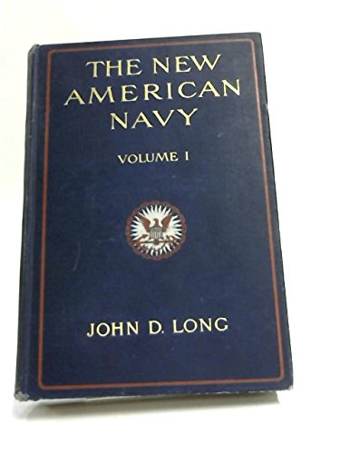The New American Navy, Volume 1 Only B000NF6YVG Book Cover