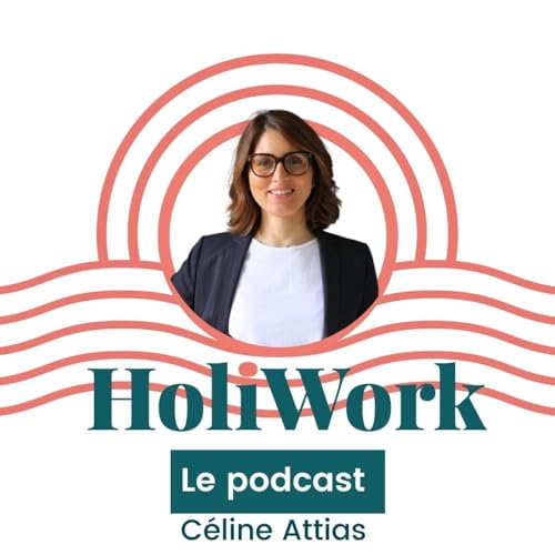 HoliWork Podcast Por HoliWork arte de portada