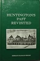 Huntington's Past Revisited 0930545176 Book Cover
