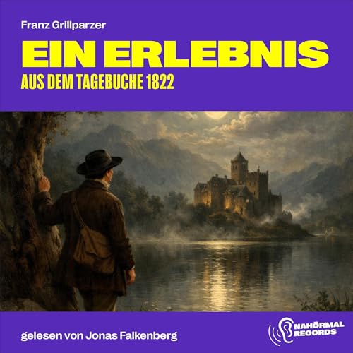 Ein Erlebnis Audiolibro Por Franz Grillparzer arte de portada