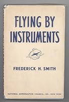 Flying By Instruments ~ F.H. Smith B005N0DC4S Book Cover