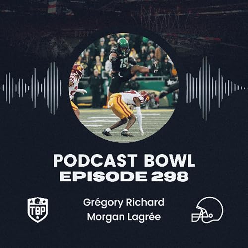 Podcast Bowl &ndash; Episode 298 : Oregon sort USC de la course aux playoffs