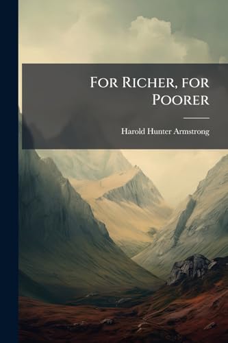 For Richer, for Poorer