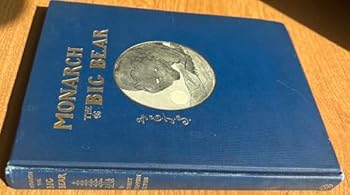 Monarch: The Big Bear of Tallac