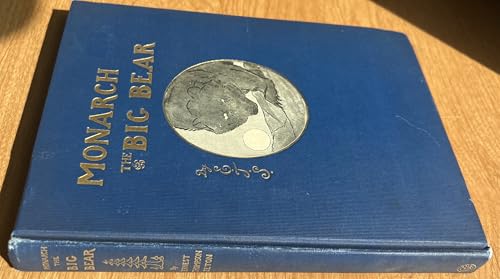 MONARCH THE BIG BEAR B000859S3M Book Cover