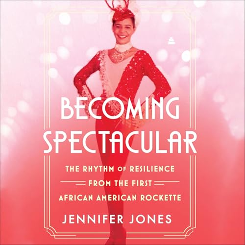 Becoming Spectacular by Jennifer Jones episode artwork