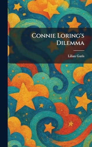 Connie Loring's Dilemma