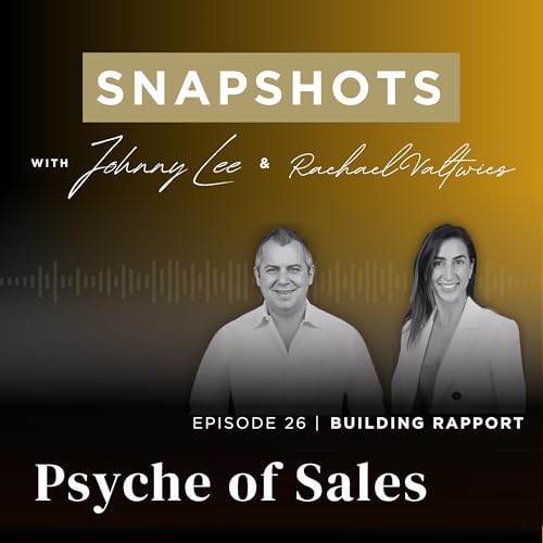 『Episode 26: SNAPSHOTS - Building Rapport with Rachael Valtwies』のカバーアート