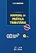 Manual de Prática Tributária