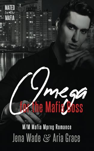 Omega for the Mafia Boss: M/M Mafia Mpreg Romance: 1