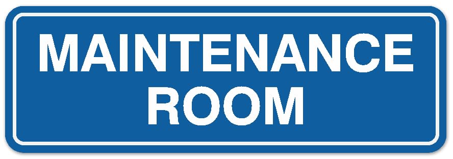 Signs ByLITA Standard Maintenance Room Sign - Easy Installation | Durable Wall or Door Sign (Blue) - Small