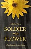  Soldier with Flower