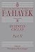 Business Cycles: Part II (The Collected Works of F. A. Hayek)