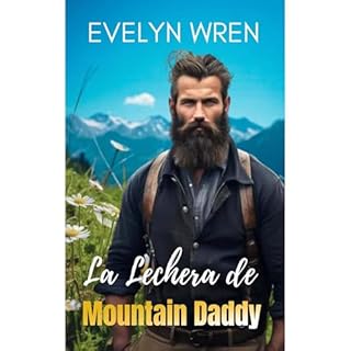 La lechera de Mountain Daddy Audiolibro Por Evelyn Wren arte de portada