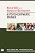 Normal Child and Adolescent Development: A Psychodynamic Primer