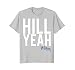 Hillary Hill Yeah T-Shirt