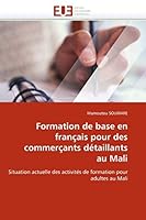 Formation de Base En Français Pour Des Commerçants Détaillants Au Mali 6131560218 Book Cover