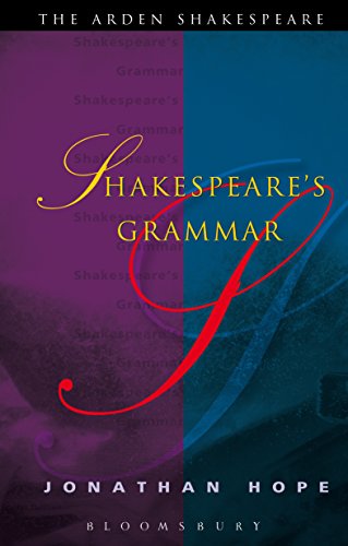 Shakespeare's Grammar (Arden Shakespeare Library) (English Edition)