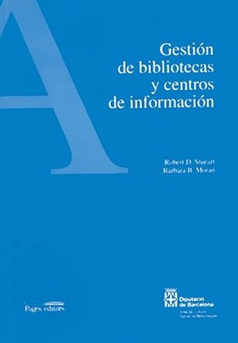 Gestión de bibliotecas y centros de información: 1 (Materiales para la biblioteca pública)