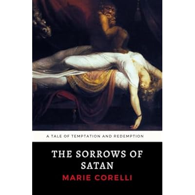 The Sorrows of Satan: A Tale of Temptation and Redemption