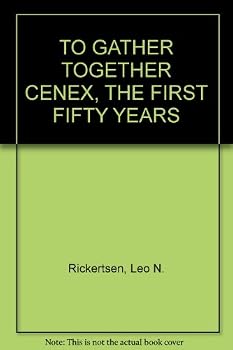 Paperback To gather together: CENEX, the first fifty years Book